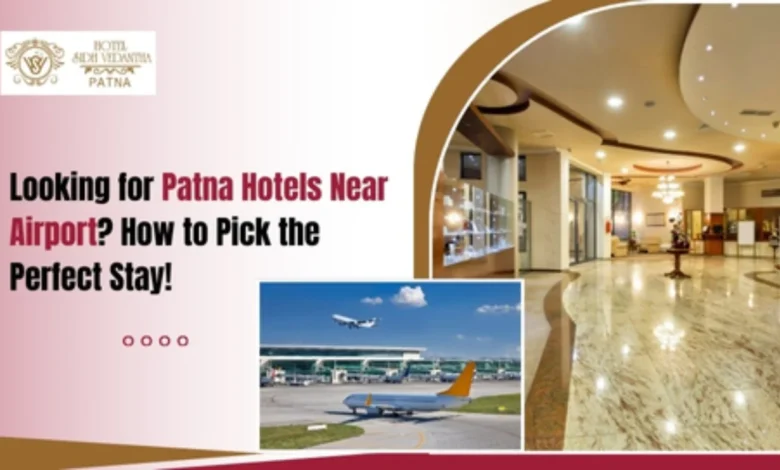 Patna Hotels near Airport