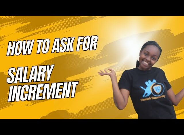 how to ask for salary increment