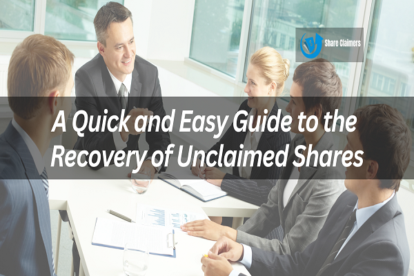 RECOVERY OF UNCLAIMED SHARES