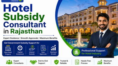 Hotel Subsidy Consultant in Rajasthan