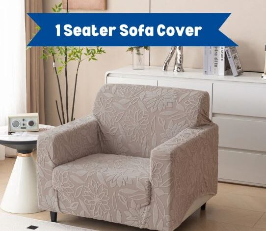 1 seater sofa cover​