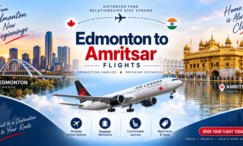 Edmonton to Amritsar